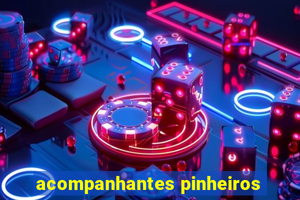 acompanhantes pinheiros